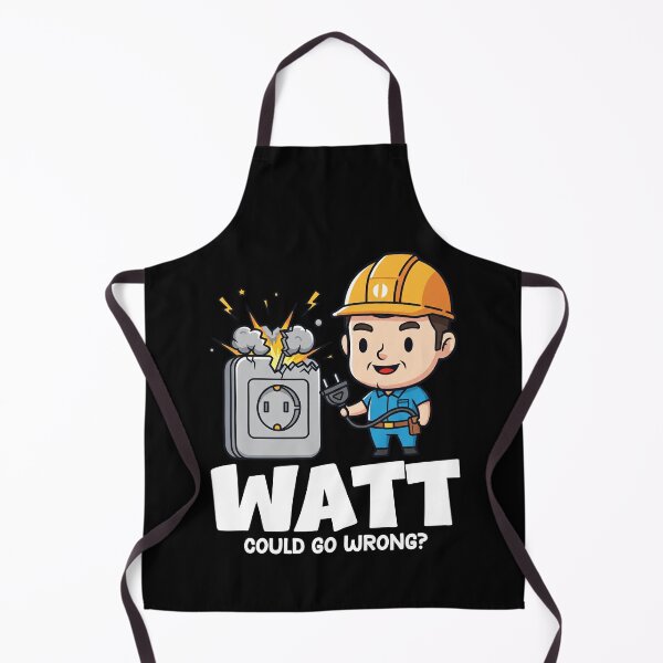 Item preview, WATT COULD GO WRONG? - ELECTRICIAN designed and sold by KEF Custom.