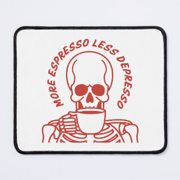 Item preview, More Espresso Less Depresso, Skeleton Drinking Coffee, Skull Drinking Coffee, Red designed and sold by anghelapparel.