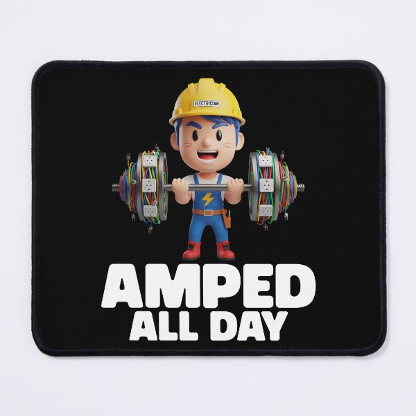 Item preview, AMPED ALL DAY - ELECTRICIAN designed and sold by KEF Custom.