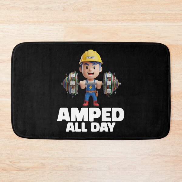 Item preview, AMPED ALL DAY - ELECTRICIAN designed and sold by KEF Custom.