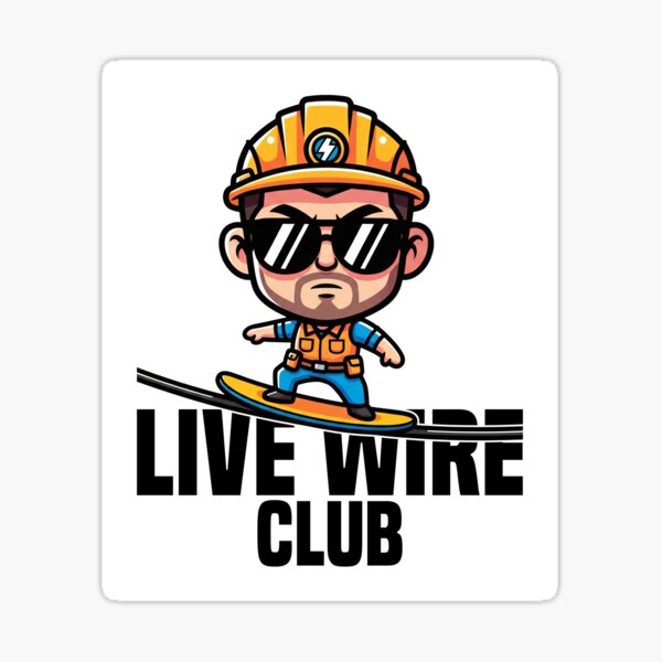 Item preview, LIVE WIRE CLUB - ELECTRICIAN designed and sold by KEF Custom.