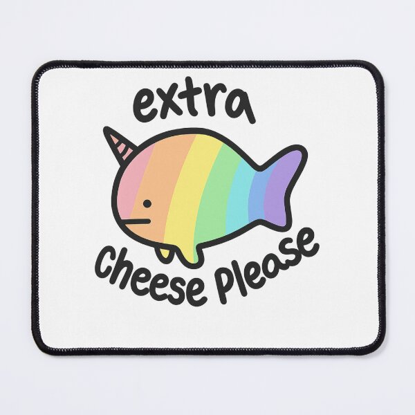 Item preview, Rainbow Narwhal Extra Cheese Please Cute Design designed and sold by haitrieuic96.