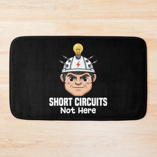 Item preview, SHORT CIRCUITS NOT HERE - ELECTRICIAN designed and sold by KEF Custom.