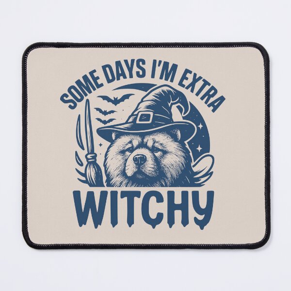 Item preview, Some Days I'm Extra Witchy – Chow Chow Halloween designed and sold by Bossy Dogs Co..