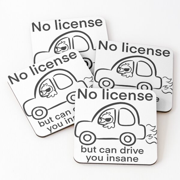 Item preview, No license but can drive you insane designed and sold by Esthrin.