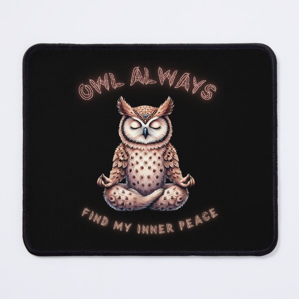 Item preview, Owl Always Find My Inner Peace designed and sold by Margerita23.