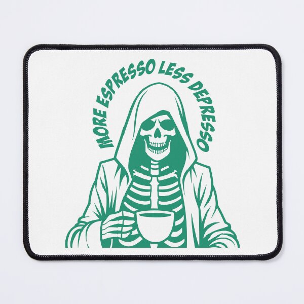 Item preview, More Espresso Less Depresso, Grim Reaper Drinking Coffee, Skeleton Drinking Coffee, Green designed and sold by anghelapparel.