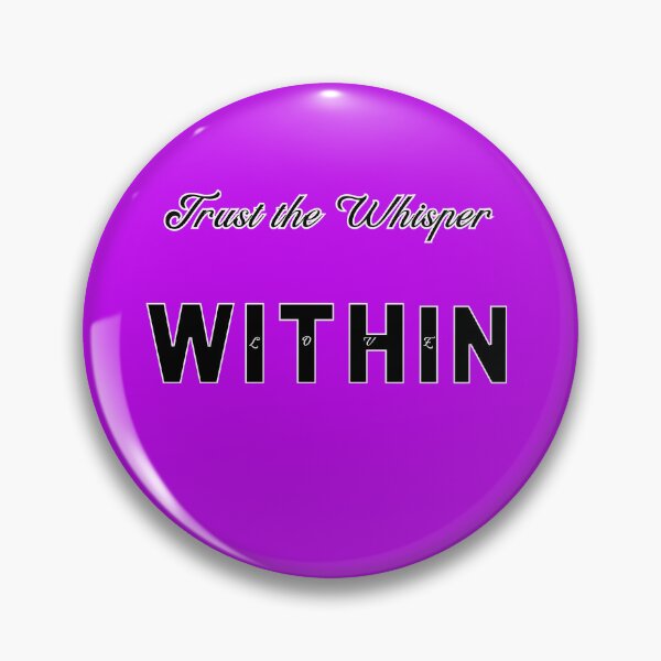 Item preview, Trust the Whisper Within designed and sold by THMKagutsuchi.