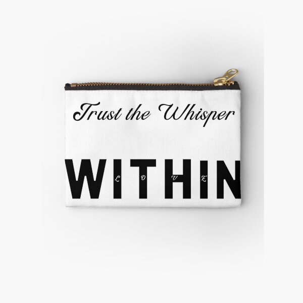 Item preview, Trust the Whisper Within designed and sold by THMKagutsuchi.