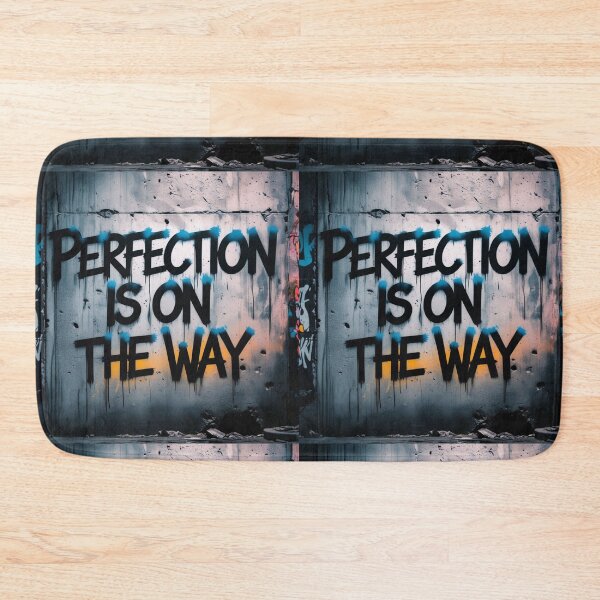 Item preview, Perfection is on the Way 41 designed and sold by Zeir Shop.