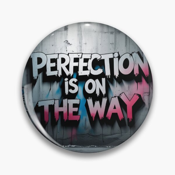 Item preview, Perfection is on the Way 43 designed and sold by Zeir Shop.