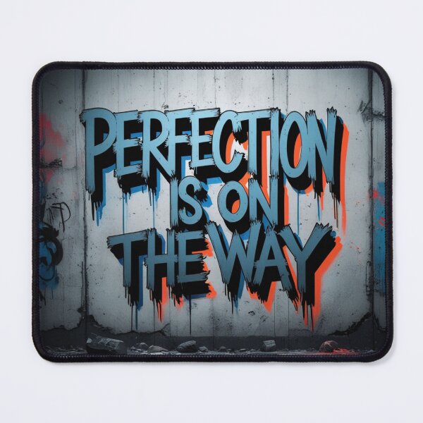 Item preview, Perfection is on the Way 44 designed and sold by Zeir Shop.