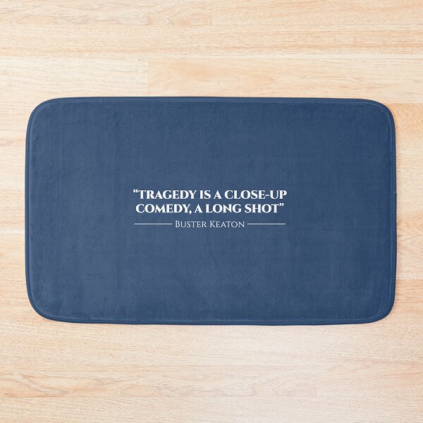 Item preview, TRAGEDY IS A CLOSE UP - Buster Keaton quote designed and sold by Action-Merch.