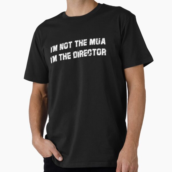 Item preview, I'M NOT THE MUA designed and sold by Action-Merch.