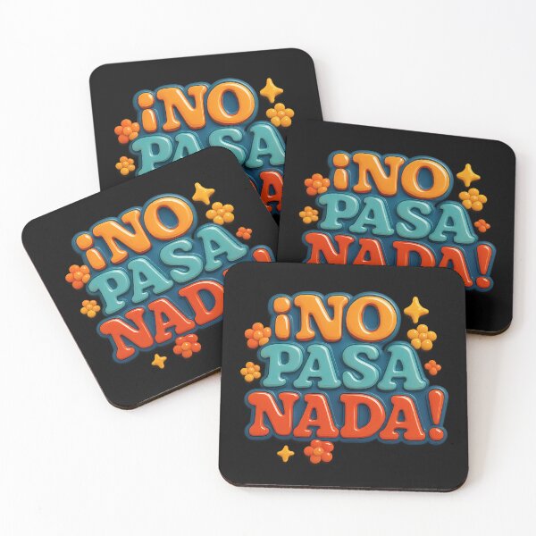 Item preview, ¡NO PASA NADA! – Stay cool with style designed and sold by Girih.