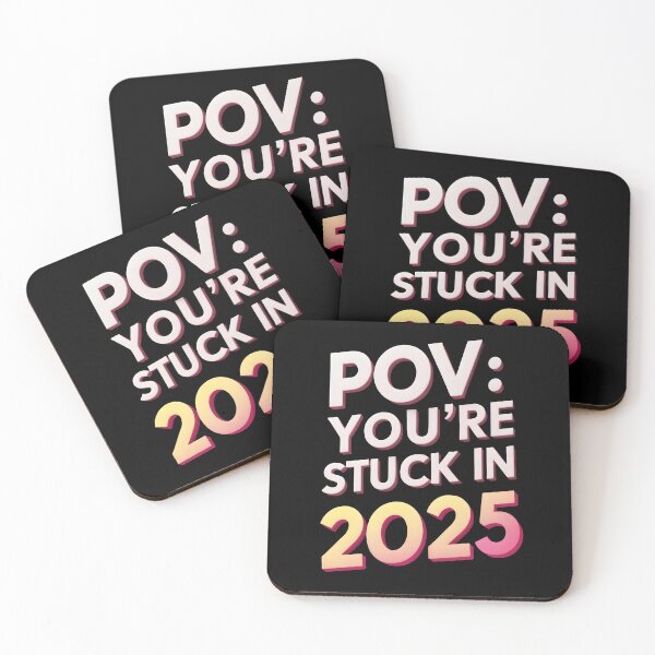 Item preview, Pov You are stuck in 2025 designed and sold by Game-Graphics.