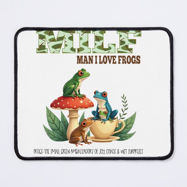 Item preview, MILF Man I Love Frogs designed and sold by whytealistair.