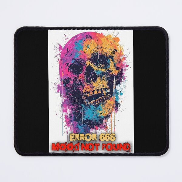 Item preview, Error 666: Mood Not Found – Glitchy Gothic Attitude designed and sold by Mark Mentzer.