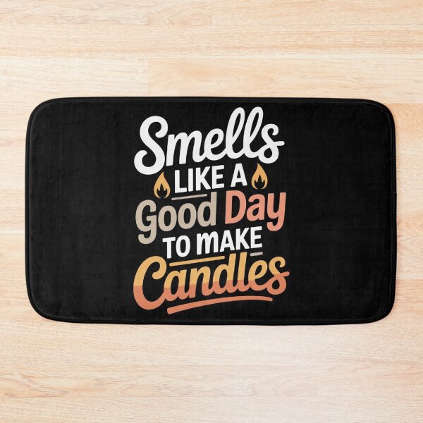Item preview, Smells Like a Good Day to Make Candles - Candle Making Typography Design designed and sold by Timeless Design.