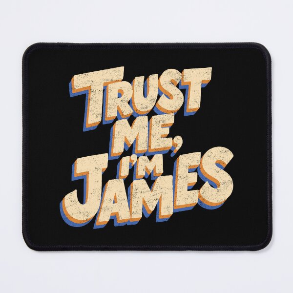 Item preview, Trust me, I'm James designed and sold by Serge Inker.