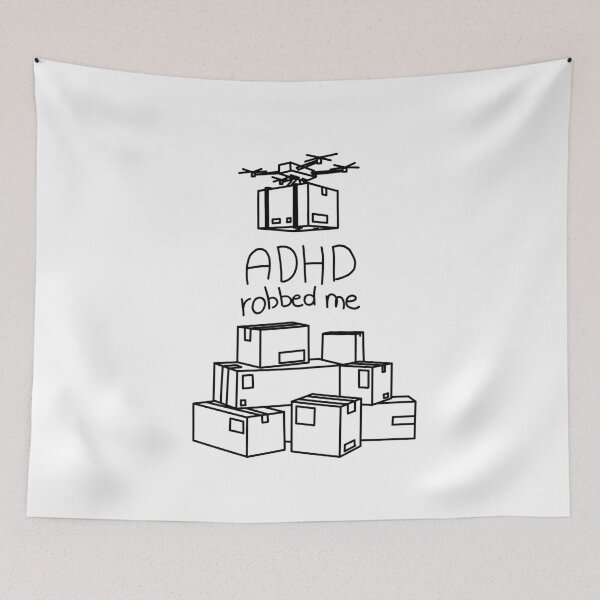 Item preview, ADHD robbed me designed and sold by LilDinoBoy.