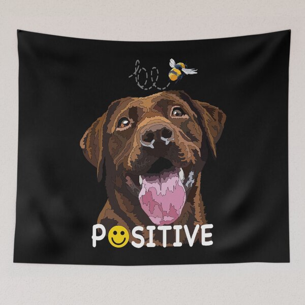 Item preview, Be Positive Brown Lab designed and sold by Just-Arts-4U.