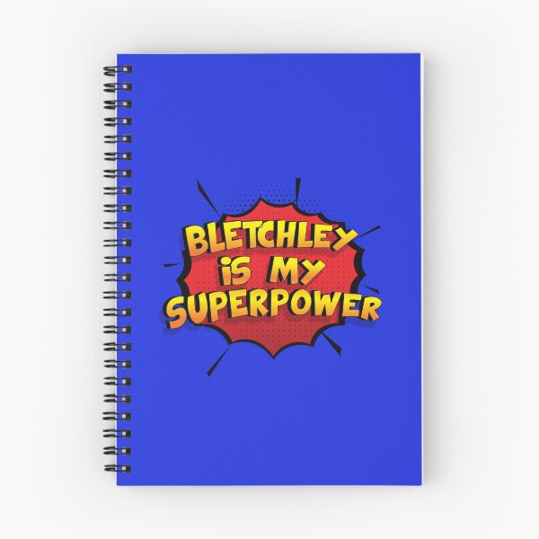 Item preview, BLETCHLEY is My Superpower designed and sold by Custom365.