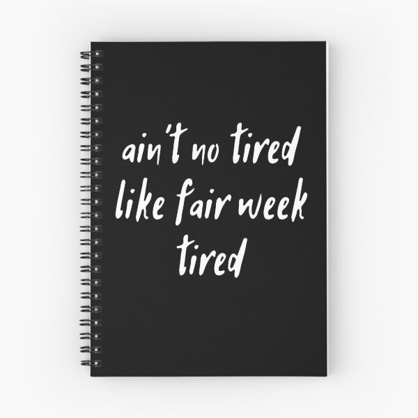Item preview, Ain't No Tired Like Fair Week Tired County Fair Week Livestock Farm Life designed and sold by macciodesigns.