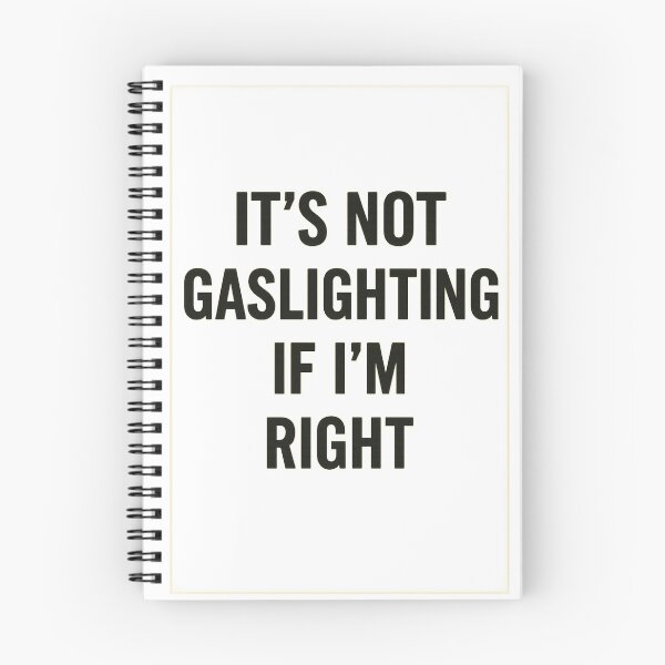 Item preview, It’s Not Gaslighting If I’m Right – Sarcastic Therapy Quote Sticker designed and sold by VibeSnax.