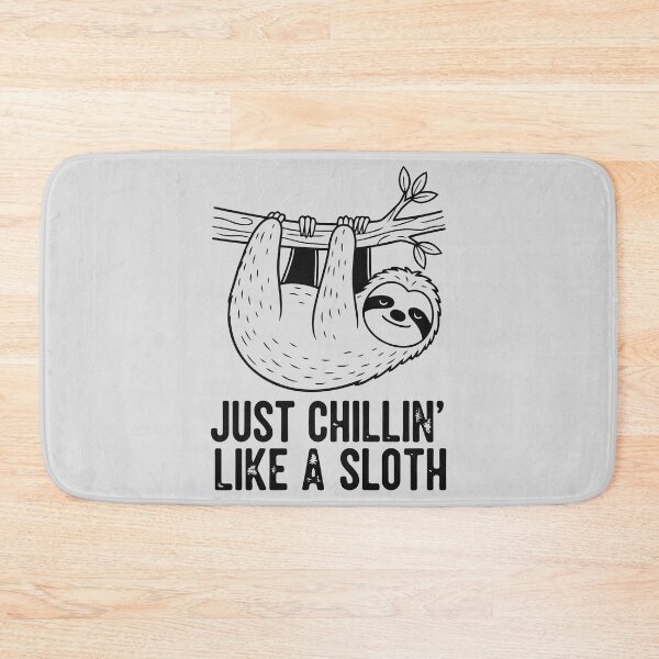 Item preview, Just Chillin' Like A Sloth designed and sold by Amir Faysal.