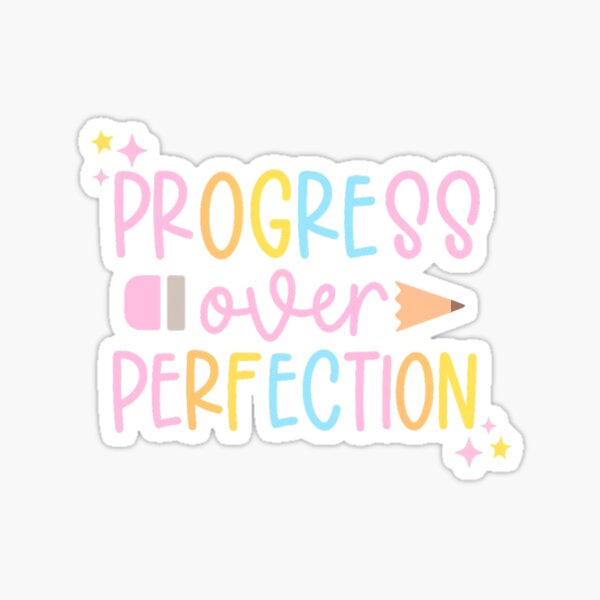 Item preview, Progress Over Perfection, Teacher, Back to School, Inspirational Teacher  designed and sold by Annie Tong.