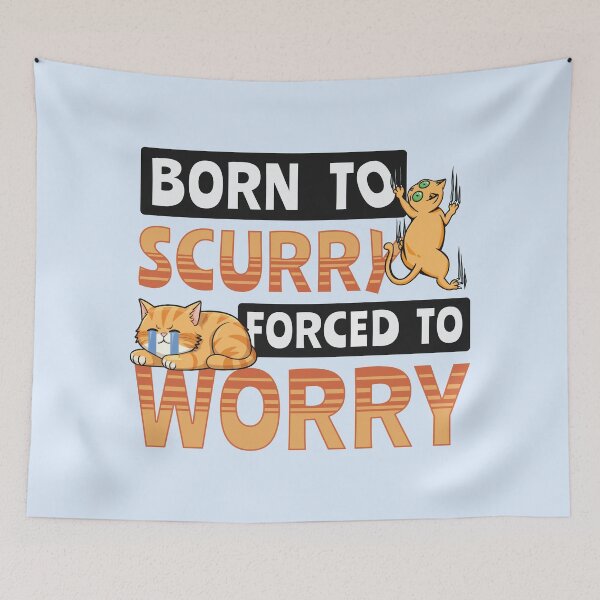 Item preview, Born to scurry forced to worry funny cat designed and sold by bemeowvelous collections.