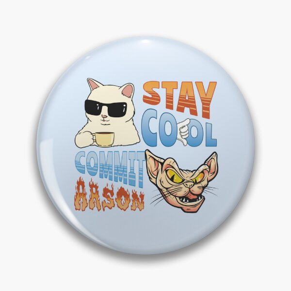 Item preview, Stay cool commit arson funny cat designed and sold by bemeowvelous collections.