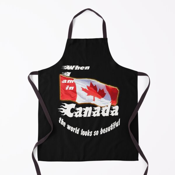 Item preview, When I'm in Canada, the world looks so beautiful designed and sold by dheaa-11.