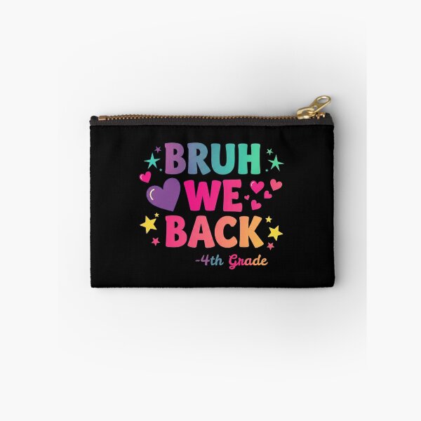 Item preview, Funny Bruh We Back Fourth Grade First Day of School 4th Grade designed and sold by MotivaChic.