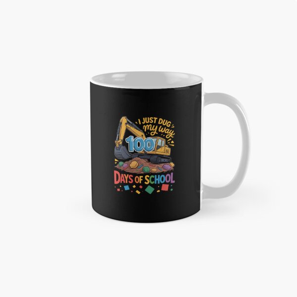 Item preview, I Just Dug My Way Through 100 Days of School Construction designed and sold by KarstenNoanra.