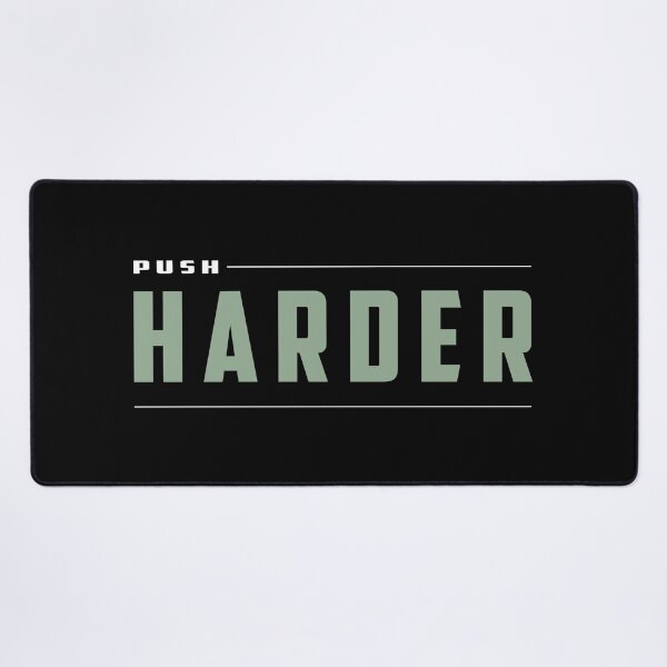 Item preview, Push Harder designed and sold by TheFineShirt.
