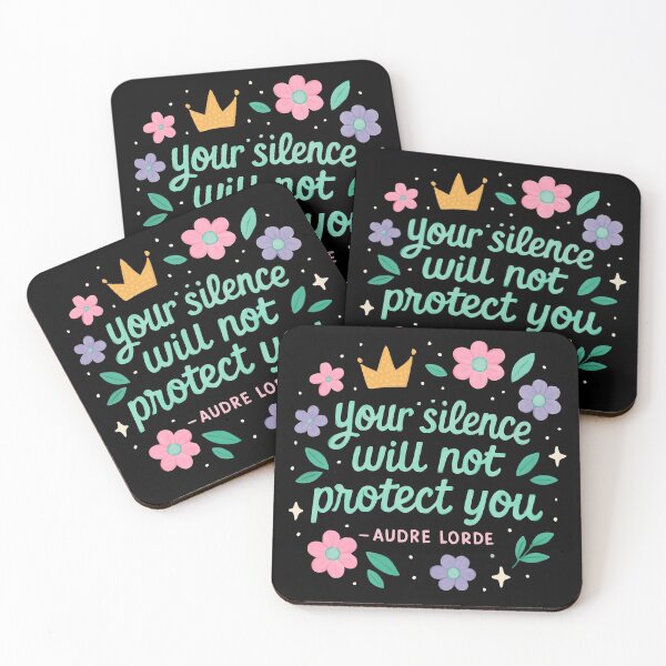 Item preview, Your silence will not protect you - Audre Lorde Words That Echo an inspirational saying designed and sold by SkeletonsDanger.