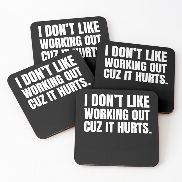 Item preview, I Don't Like Working Out Cuz It Hurts designed and sold by saifuddin shifat.
