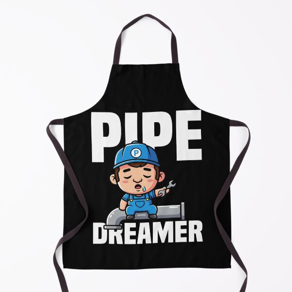 Item preview, PIPE DREAMER - PLUMBER designed and sold by KEF Custom.