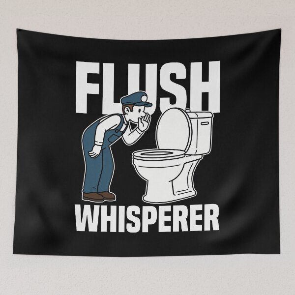 Item preview, FLUSH WHISPERER - PLUMBER designed and sold by KEF Custom.