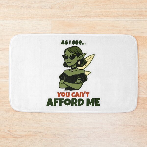Item preview, As I see... You can't afford me designed and sold by DarkEggFactory.
