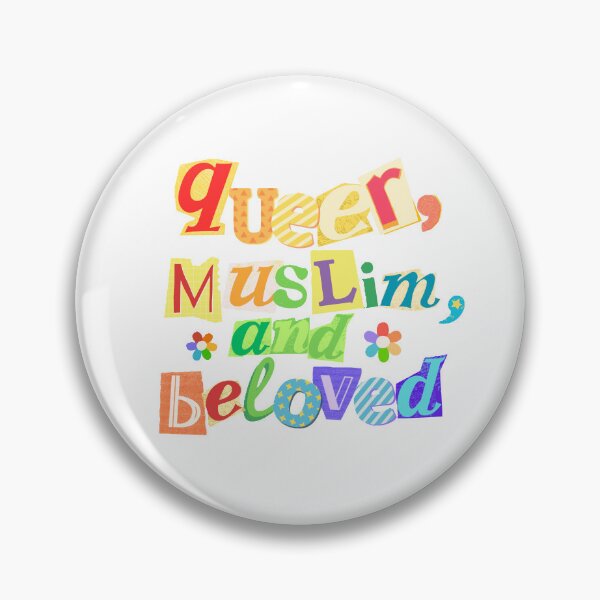 Item preview, Queer, Muslim and Beloved designed and sold by Thriladien.