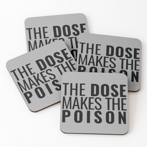 Item preview, The Dose Makes The Poison - Toxicology, Pharmacist, PharmD, Nurse, Forensics designed and sold by jadedscientist.