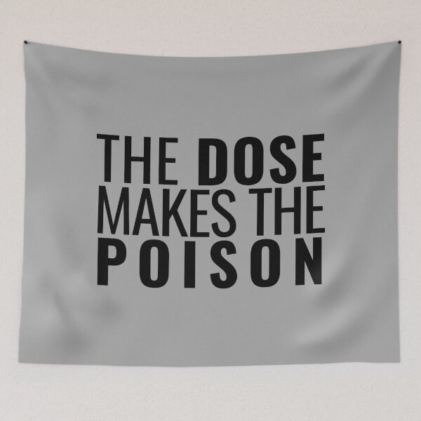 Item preview, The Dose Makes The Poison - Toxicology, Pharmacist, PharmD, Nurse, Forensics designed and sold by jadedscientist.