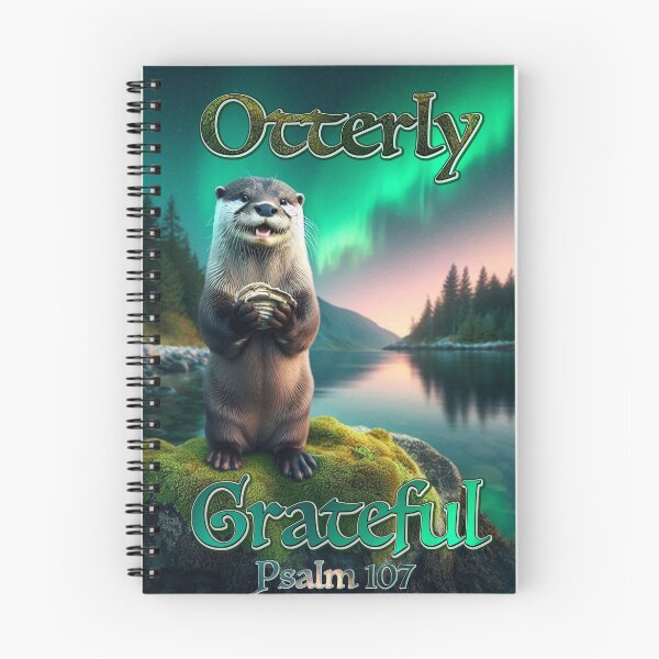 Item preview, The Otterly Grateful Print designed and sold by Lichentroupe63.