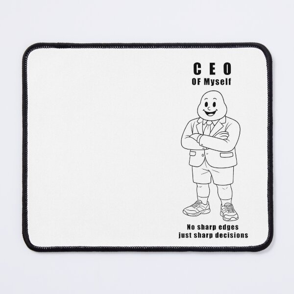Item preview, CEO of Myself – No Sharp Edges, Just Sharp Decisions (Cartoon Boss Art) designed and sold by Vibe 5tudio.