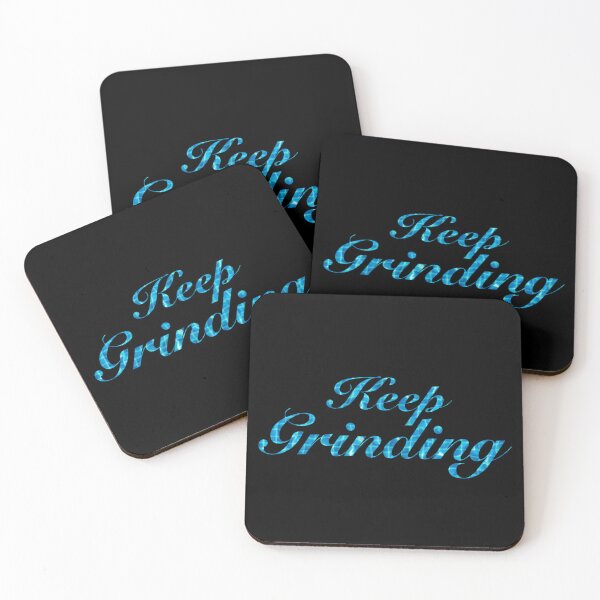 Item preview, Keep Grinding designed and sold by JuleZ54.