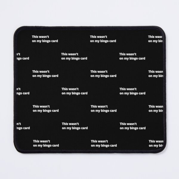 Item preview, This wasn't on my bingo card designed and sold by Agu210.