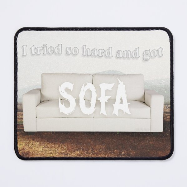 Item preview, I Tried So Hard And Got SOFA - LP MEME - In The End - Nu Metal - Hybrid Theory full photo designed and sold by N3F1.